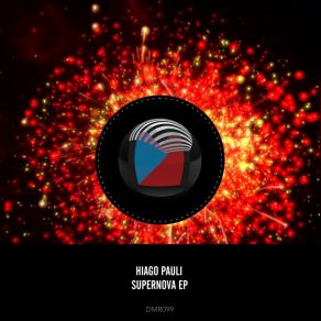 Download track Supernova (Radio Mix) Hiago Pauli