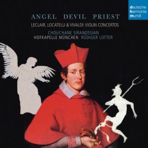 Download track Concerto For Violin, Strings And Basso Continuo In G Minor, Op. 10, No. 6: II. Aria. Andante Grazioso Hofkapelle München