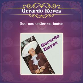 Download track Por Ser Del Arrabal Gerardo Reyes