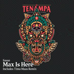 Download track Max Is Here (Timo Maas Remix) Sasse