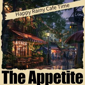 Download track Rainy Escape With Pastries Appetite