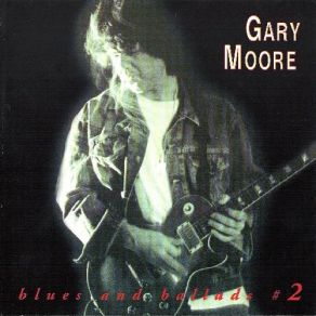 Download track Nothing's The Same Gary Moore