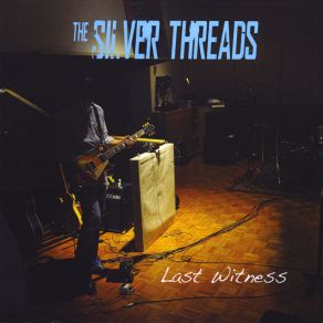 Download track Little Bit Of Me The Silver Threads