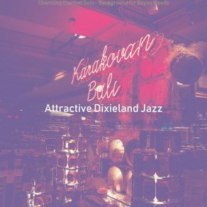 Download track Dream Like Moods For Vintage Americana Attractive Dixieland Jazz
