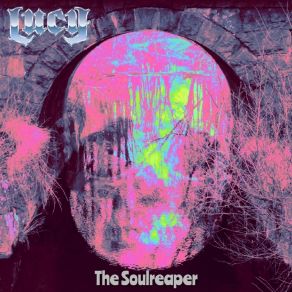 Download track The Soulreaper Lucy