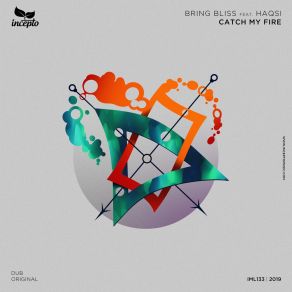 Download track Catch My Fire (DUB Mix) Bring Bliss