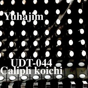 Download track Yuhajim Caliph Koichi