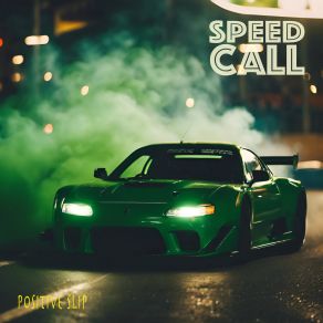 Download track Speed Call (Crunk Dark Blues) PositiveSlip