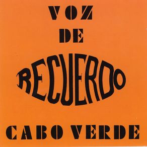 Download track Cumbia Para Maria Voz De Cabo Verde