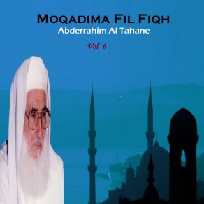 Download track Moqadima Fil Fiqh, Pt. 9 Abderrahim Al Tahane