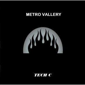 Download track Metro Valley Tech C