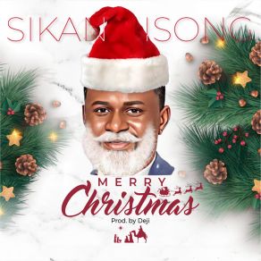 Download track Santa Claus Sikan Isong