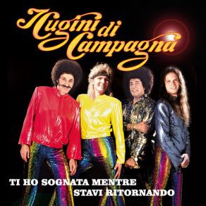 Download track Ti Ho Sognata Mentre Stavi Ritornando I Cugini Di Campagna