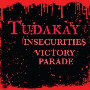 Download track Insecurities Victory Parade (Dirty No Drum Mix) Tudakay