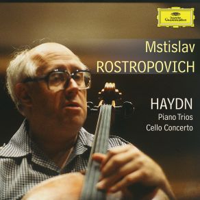 Download track Piano Trio In D, H. XV No. 16: 2. Andantino Più Tosto Allegretto Joseph Haydn, Mstislav Rostropovich