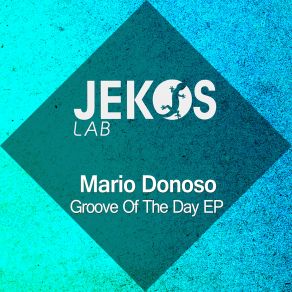 Download track Cooking Groove (Original Mix) Mario Donoso