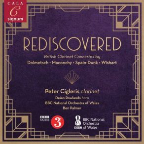 Download track Wishart: Serenata Concertante For Clarinet And Small Orchestra: II. March. Risoluto Alla Marcia BBC National Orchestra Of Wales, Peter Cigleris, Ben Palmer, Deian Rowlands