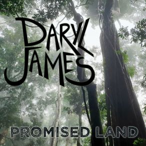 Download track Promised Land Daryl James