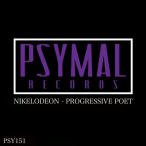 Download track Progressive Poet (Original Mix) Nikelodeon