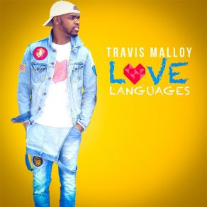 Download track Love Languages Travis Malloy