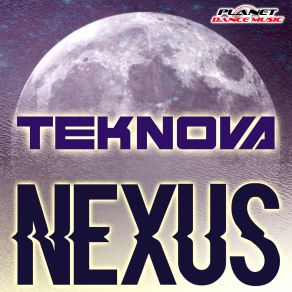 Download track Nexus (Original Mix) Teknova