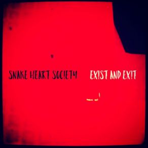 Download track They Don't Want You Snake Heart Society