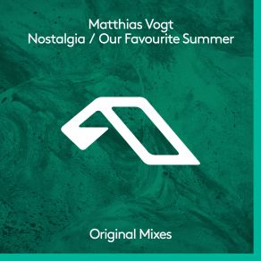 Download track Nostalgia (Original Mix) Matthias Vogt