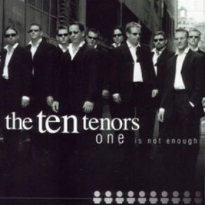 Download track Never (Just A Memory) The Ten Tenors