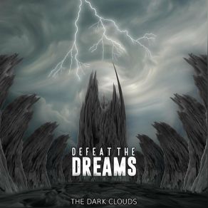 Download track Danger In The Dark Defeat The Dreams