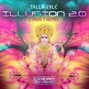 Download track Illusion 2.0 (Zyrus 7 Remix) Talla 2XLC