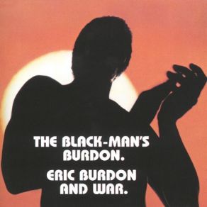 Download track The Birds & The Squirrel Eric Burdon & War