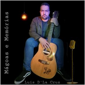 Download track Quando Mais Precisei Luis D'laCruz