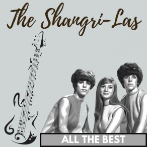 Download track Right Now And Not Later The Shangri - Las