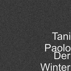 Download track Du Hast Einen Ehrfurchts Namen Tani Paolo