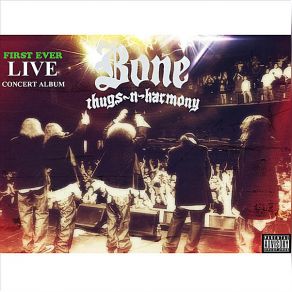 Download track Encore (Live) Bone Thugs - N - Harmony