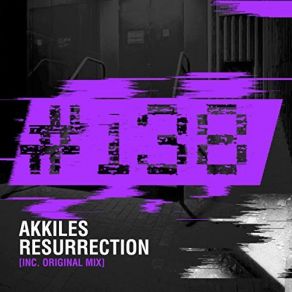 Download track Resurrection (Original Mix) Akkiles