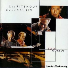 Download track Suite Compostelana III - Cuna Dave Grusin, Lee Ritenour