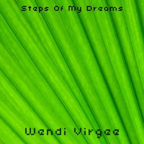 Download track Goal Of Another Wendi Virgee