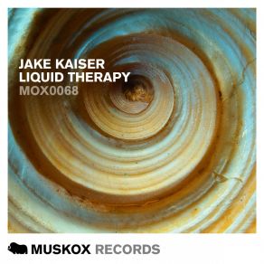 Download track Liquid Therapy Jake Kaiser