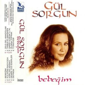 Download track Bebeğim Gül Sorgun