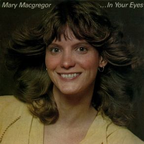 Download track Love, What Took You So Long Mary MacGregor