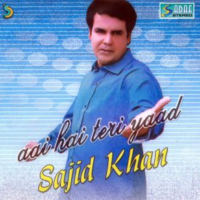 Download track Tere Liye Sajjd Khan