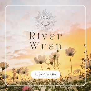 Download track Aquarius River Wren