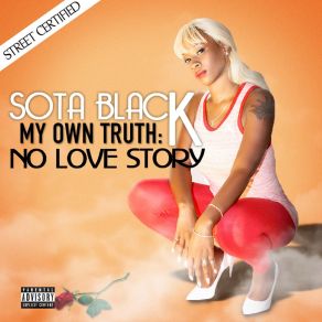 Download track Hustlin Never Going Out Of Style Sota Black