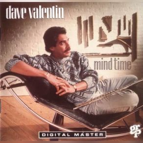 Download track It Might As Well Be Spring Dave Valentin