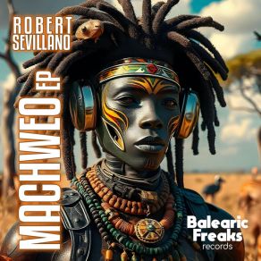 Download track Machweo Robert Sevillano