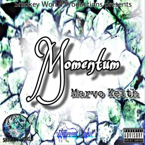 Download track No Lame Shit Marvo KeithGunz