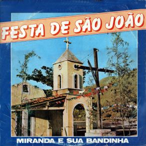 Download track O Sanfoneiro Só Tocava Isso Miranda E Sua Bandinha