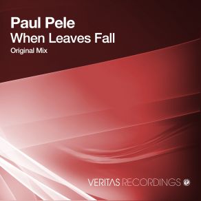 Download track When Leaves Fall (Original Mix) Paul Pele