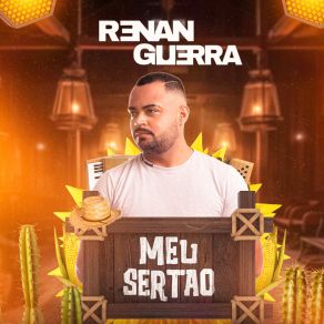 Download track Meu Sertão RENAN GUERRA CANTOR